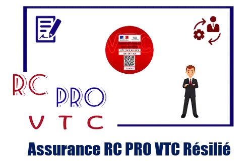 Assurance RC PRO VTC Résilié