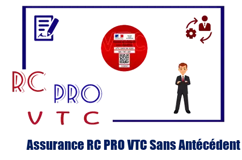 Assurance RC PRO VTC Sans Antécédent