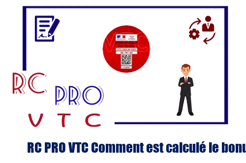 RC PRO VTC Comment est calculé le bonus malus des Assurances VTC ?